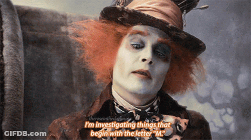 Mad Hatter Investigating Things That Begin With M GIF