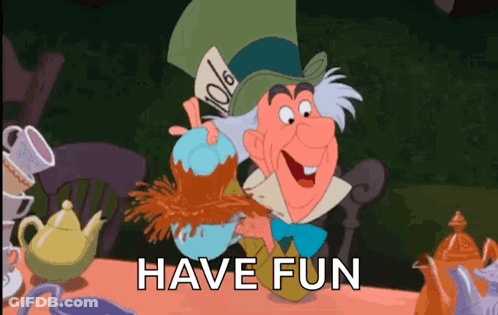 Mad Hatter Smiling Holding Teapot Saying Have Fun GIF