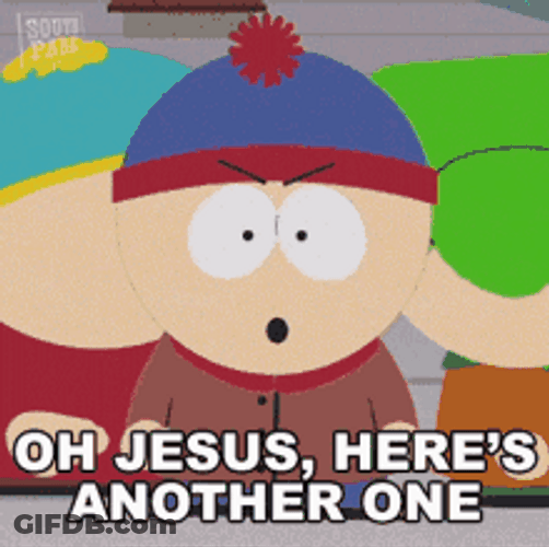 Mad Stan Marsh Here Another One GIF