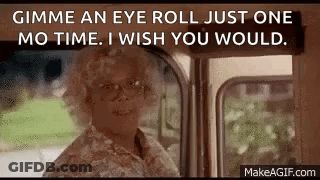 Madea 3Oclock GIF