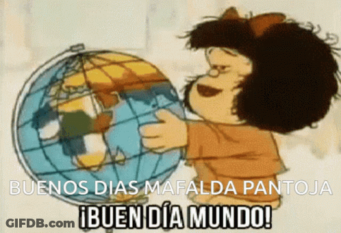 Mafalda Pantoja Holding Globe Buenos Dias Bueno Dia Mundo GIF