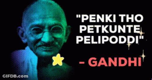 Mahatma Gandhi Poster With Star In Mouth Penki Tho Petkutte Pelipoddi GIF