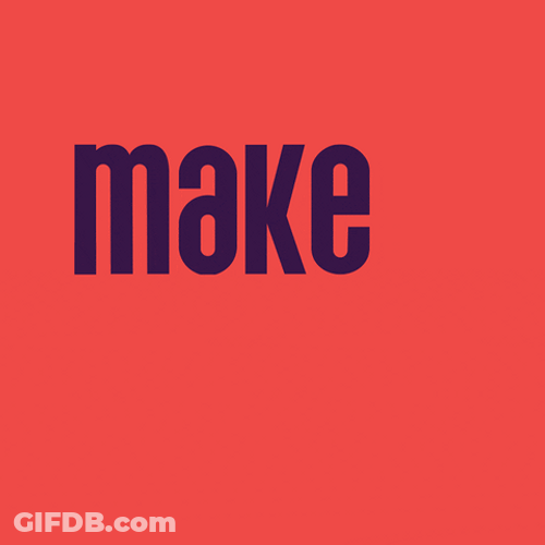 Make It Happen Text Animation GIF
