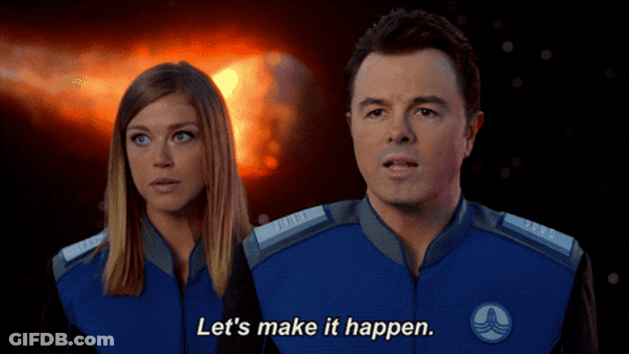 Make It Happen The Orville Ed Mercer GIF