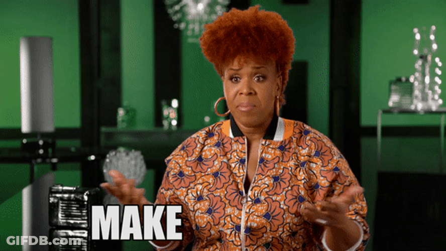Make It Happen Tina Campbell GIF
