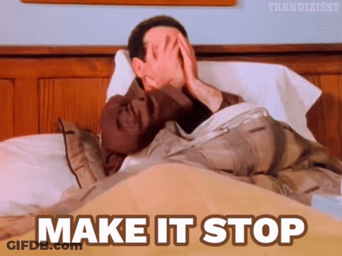 Make It Stop The Noise GIF