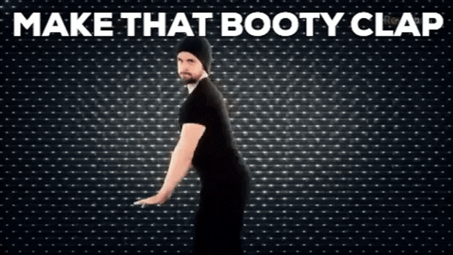 Make That Booty Wap Clap GIF