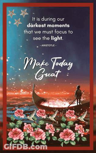 Make Today Great Quote Poster GIF