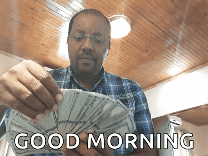 Making Money Good Morning GIF