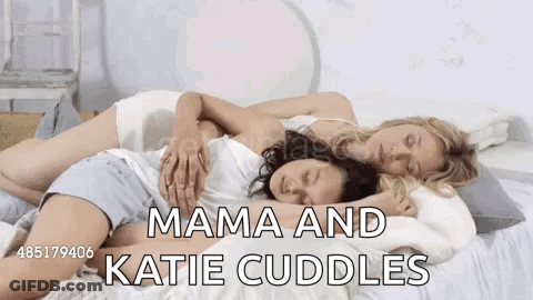 Mama And Katie Cuddles GIF