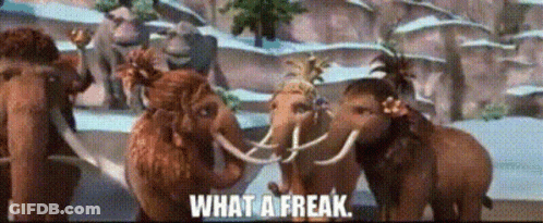 Mammoths Saying What A Freak GIF