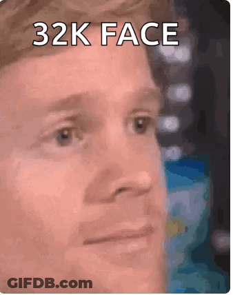 Man 32K Face GIF