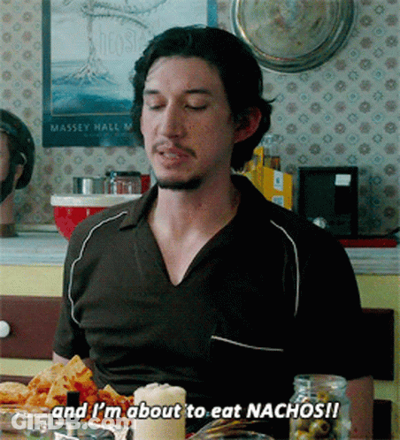 Man About To Eat Nachos GIF