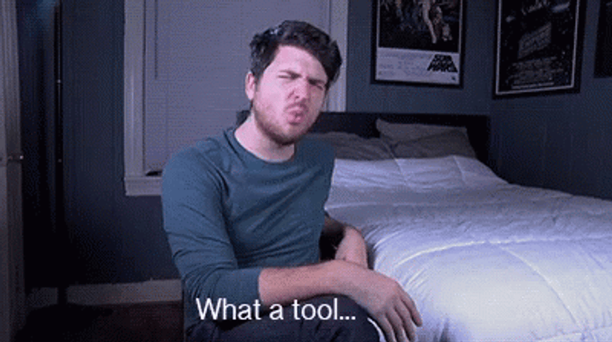Man Aggressively Says What A Tool GIF