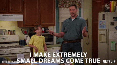 Man And Boy In Kitchen Saying I Make Extremely Small Dreams Come True GIF