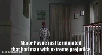 Man And Child Walking Down Hallway Major Payne Just Terminated That Bad Man With Extreme Prejudice GIF