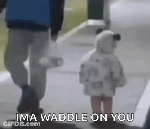 Man And Little Girl Walking Ima Waddle On You GIF