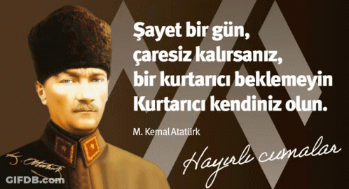 Man And Quote By M. Kemal Ataturk GIF