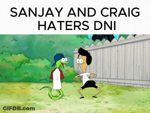 Man And Snake Sanjay And Craig Haters DNI GIF