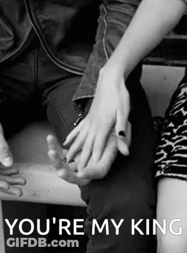 Man And Woman Holding Hands You're My King GIF