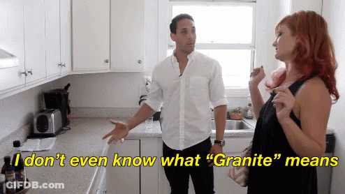 Man And Woman In Kitchen Saying I Don't Even Know What Granite Means GIF