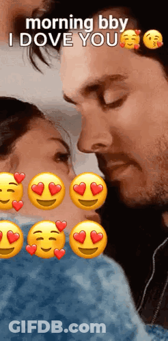 Man And Woman Kissing With Heart Eyes Morning Bby I Dove You GIF