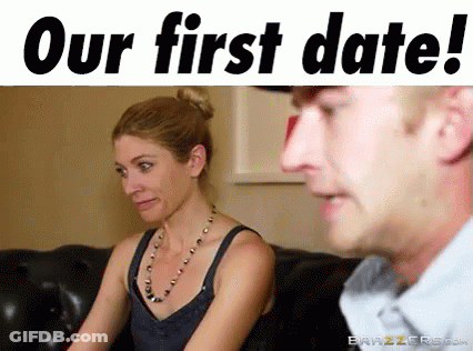 Man And Woman On Couch Saying Our First Date GIF