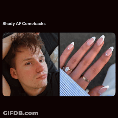 Man And Woman's Nails With Shady AF Comebacks GIF