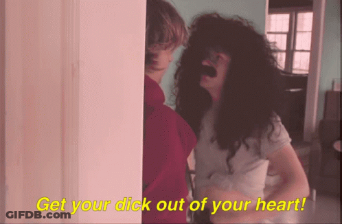 Man And Woman With Get Your Dick Out Of Your Heart GIF