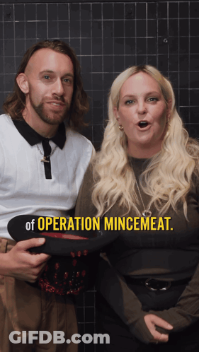 Man And Woman With Operation Mincemeat GIF