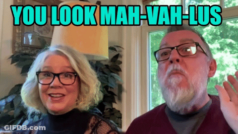 Man And Woman With You Look Mah-Vah-Lus GIF