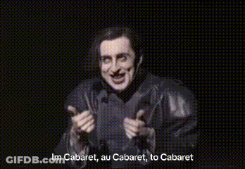 Man Arms Out Saying Im Cabaret Au Cabaret To Cabaret GIF