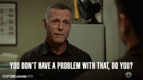 Man Asking Another If He Has A Problem GIF