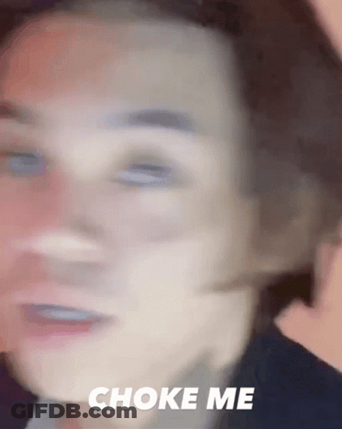 Man Asking Choke Me GIF