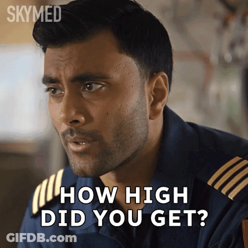Man Asking How High Did You Get On Skymed GIF