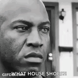 Man Asking What House Shoes GIF