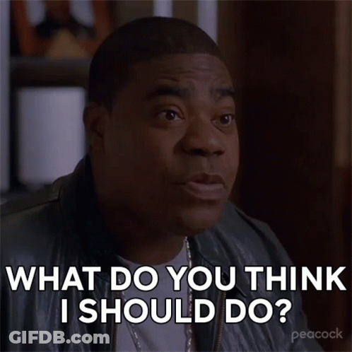 Man Asking What Should I Do GIF