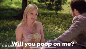 Man Asking Woman If She Will Poop On Him GIF