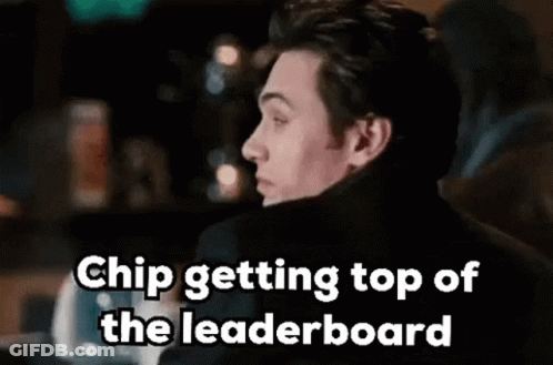 Man At Bar Saying Chip Getting Top Of Leaderboard GIF