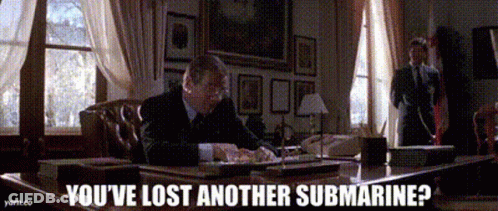 Man At Desk Saying You've Lost Another Submarine GIF