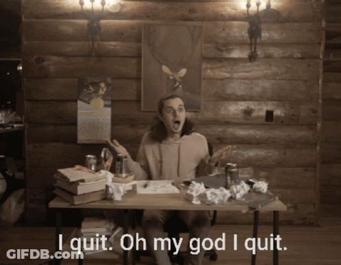 Man At Messy Desk Saying I Quit Oh My God I Quit GIF