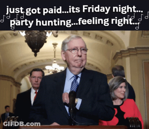 Man At Podium With Words Just Got Paid Its Friday Night Party Hunting Feeling Right Behind GIF