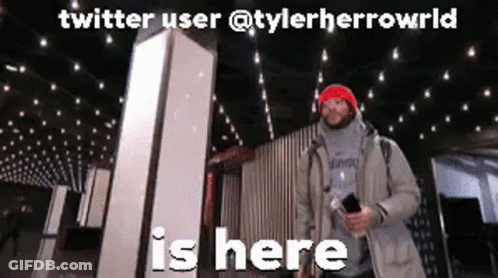 Man At Sign: Twitter User @Tylerherrowld Is Here GIF