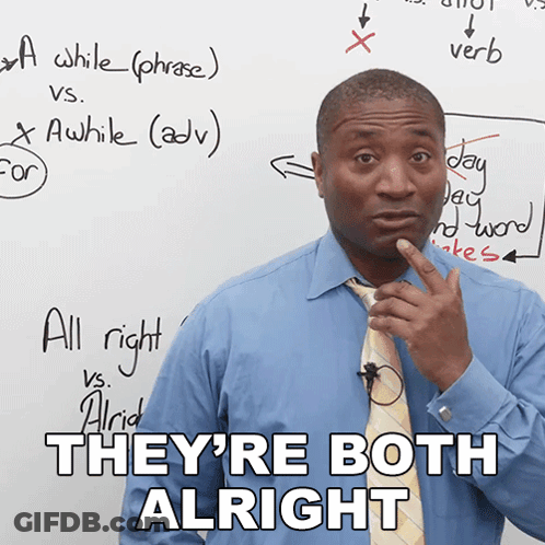 Man At Whiteboard With They're Both Alright GIF