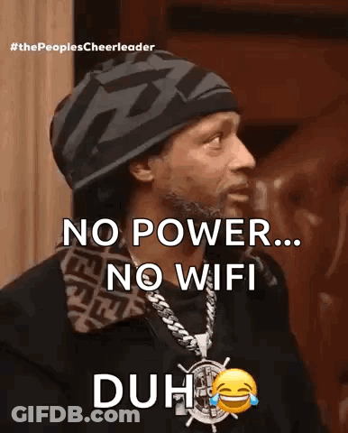 Man Beanie Says No Power No Wifi Duh GIF