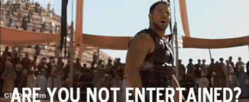 Man Before Crowd Saying Are You Not Entertained GIF
