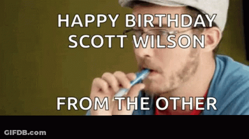 Man Brushing Teeth Happy Birthday Scott Wilson GIF