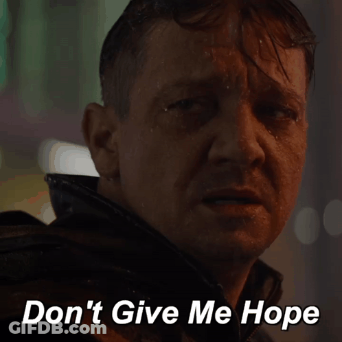 Man Close Up Don't Give Me Hope GIF
