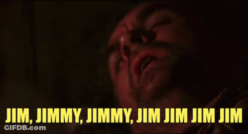 Man Close Up Jim Jimmy Jimmy Jim Jim Jim GIF