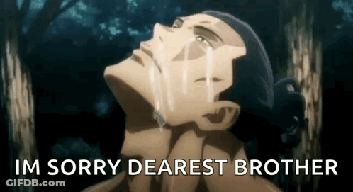 Man Crying Im Sorry Dearest Brother GIF